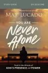 You Are Never Alone Study Guide cover