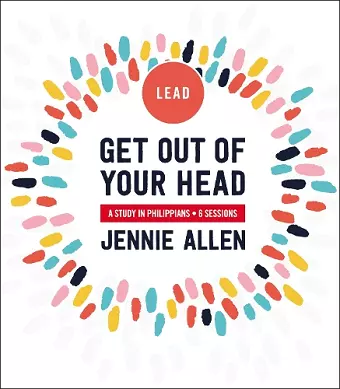 Get Out of Your Head Bible Study Leader's Guide cover