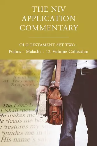 The NIV Application Commentary, Old Testament Set Two: Psalms-Malachi, 12-Volume Collection cover