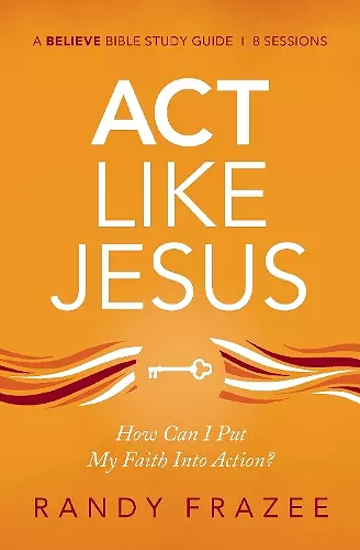 Act Like Jesus Bible Study Guide cover