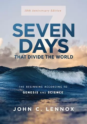 Seven Days that Divide the World, 10th Anniversary Edition cover