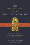 The Psychology of the Fruit of the Spirit cover