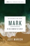 Mark Bible Study Guide cover