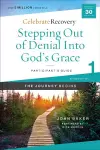 Stepping Out of Denial into God's Grace Participant's Guide 1 cover