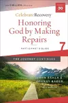 Honoring God by Making Repairs: The Journey Continues, Participant's Guide 7 cover