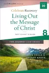 Living Out the Message of Christ: The Journey Continues, Participant's Guide 8 cover