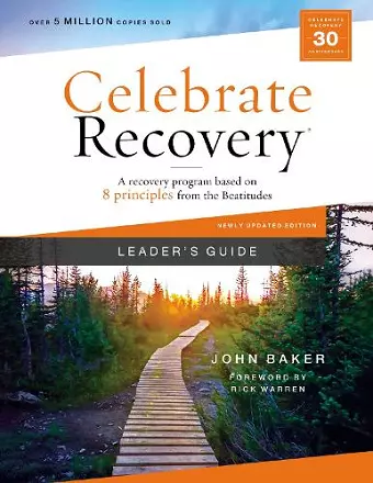 Celebrate Recovery Leader's Guide, Updated Edition cover