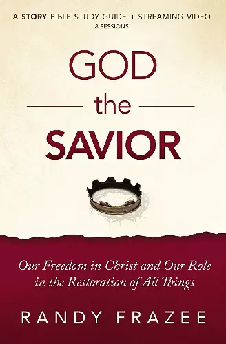 God the Savior Bible Study Guide plus Streaming Video cover