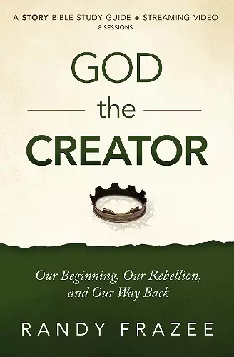 God the Creator Bible Study Guide plus Streaming Video cover
