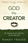 God the Creator Bible Study Guide plus Streaming Video cover