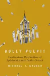 Bully Pulpit cover