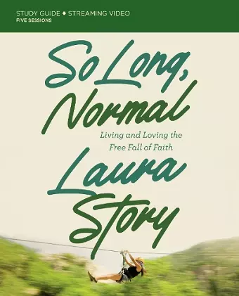 So Long, Normal Bible Study Guide plus Streaming Video cover