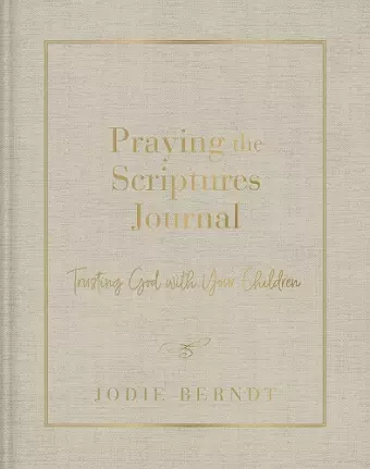 Praying the Scriptures Journal cover