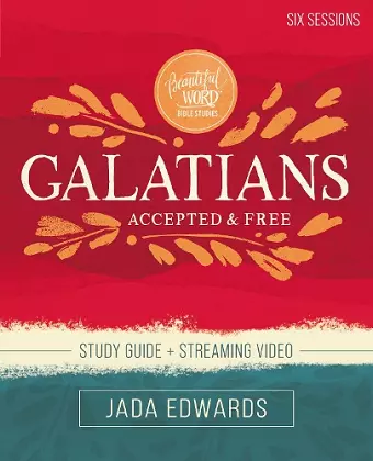 Galatians Bible Study Guide plus Streaming Video cover