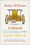 Cultural Christians in the Early Church cover