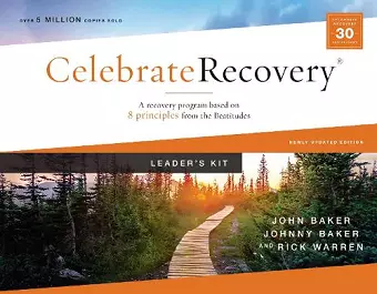 Celebrate Recovery Curriculum Kit, Updated Edition cover