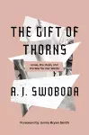 The Gift of Thorns cover