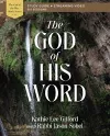 The God of His Word Bible Study Guide plus Streaming Video cover