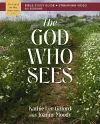 The God Who Sees Bible Study Guide plus Streaming Video cover