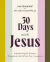 30 Days with Jesus Bible Study Guide cover