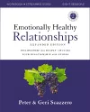 Emotionally Healthy Relationships Expanded Edition Workbook plus Streaming Video cover