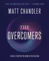 The Overcomers Bible Study Guide plus Streaming Video cover