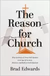 The Reason for Church cover