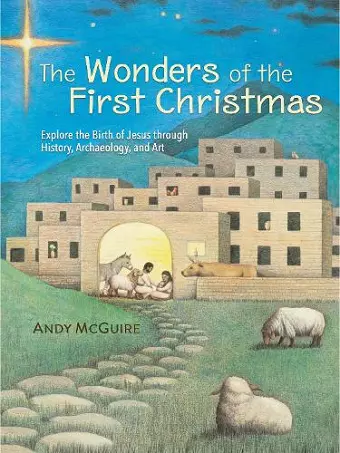 The Wonders of the First Christmas cover