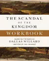 The Scandal of the Kingdom Workbook cover