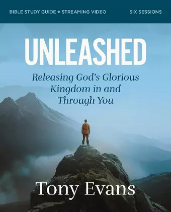 Unleashed Bible Study Guide plus Streaming Video cover