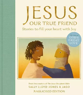 Jesus, Our True Friend, Anglicised Edition cover