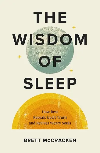 The Wisdom of Sleep cover