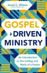 Gospel-Driven Ministry cover