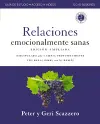 Emotionally Healthy Relationships Expanded Edition Workbook plus Streaming Video, Spanish Edition cover