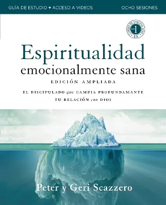 Emotionally Healthy Spirituality Expanded Edition Workbook plus Streaming Video, Spanish Edition cover