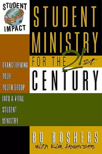 Student Ministry for the 21st Century cover