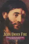 Jesus Under Fire cover
