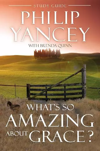 What's So Amazing About Grace? Study Guide cover