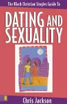 The Black Christian Singles Guide to Dating and Sexuality cover