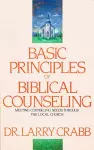 Basic Principles of Biblical Counseling cover