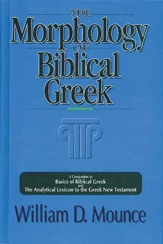 The Morphology of Biblical Greek cover