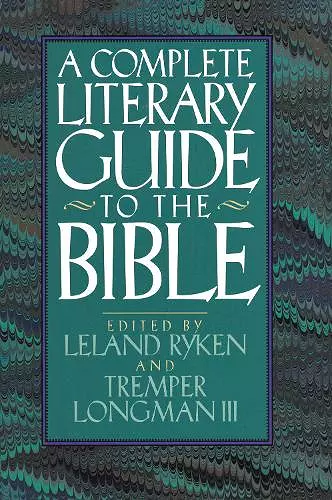 The Complete Literary Guide to the Bible cover