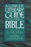 The Complete Literary Guide to the Bible cover