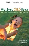 What Every Child Needs cover