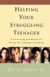 Helping Your Struggling Teenager cover