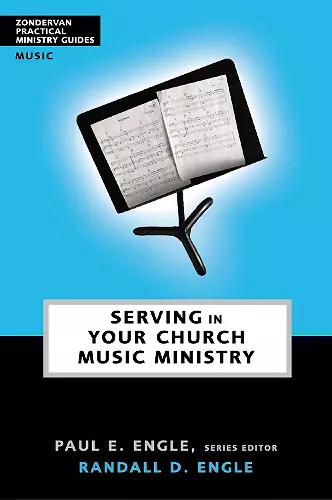 Serving in Your Church Music Ministry cover