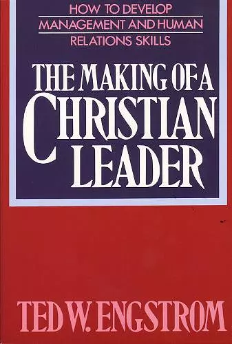 The Making of a Christian Leader cover