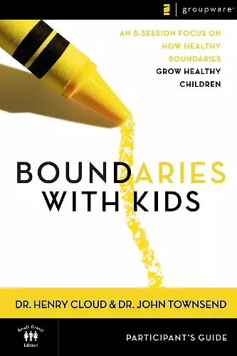 Boundaries with Kids Participant's Guide cover