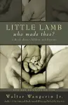 Little Lamb, Who Made Thee? cover