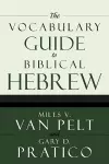 The Vocabulary Guide to Biblical Hebrew cover